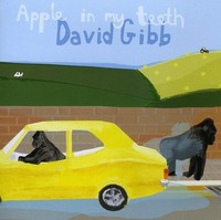 David Gibb Apple In My Teeth (Cd) (Us Import)
