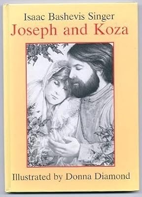 Joseph and Koza, Singer, Isaac Bashevis, Used; Good Book
