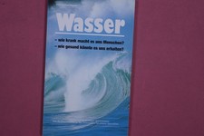 268774 Helmut Fred Neuner WASSER - wie krank macht es uns Menschen? - wie gesund