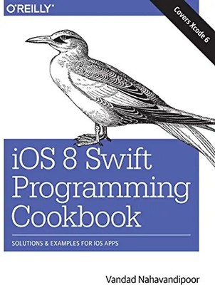iOS 8 Swift Programming Cookbook