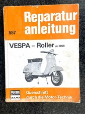 Reparaturanleitung 557 Vespa Piaggio Motorroller Scooter Roller Bucheli