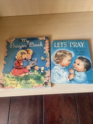 1947  My Prayer Book  Rand McNally &  Let s Pray  For Little Catholics- Kid Book
