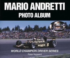 Mario Andretti Photo Album (World Champaion D...
