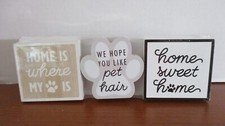 Set of 3 DOG / PET HANGING WOOD SIGNS Home Is Pet Hair Home Sweet Home New