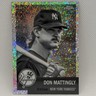 Don Mattingly 2022 Topps Chrome Platinum Black & White Mini-Diamond Refractor #6