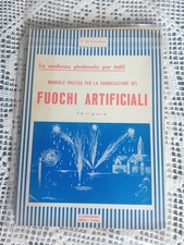 Manuale pratico per la fabbricazione dei fuochi artificiali di T. De Francesco
