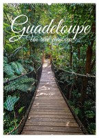 Guadeloupe - Un RêVe CaribéEn (Calendrier Mural 2026 DIN A2 Horizontal), Calvend