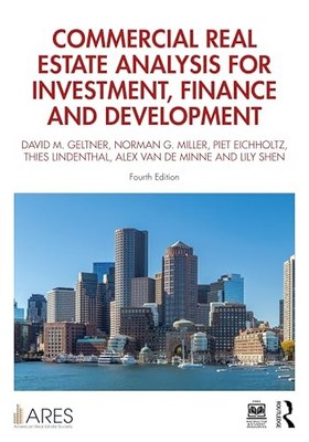 Commercial Real Estate Analysis for Investment, Finance, and Development by Dav