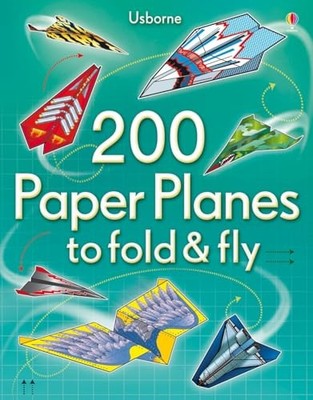200 Paper Planes to Fold and Fly by Various 1409557065 FREE Shipping