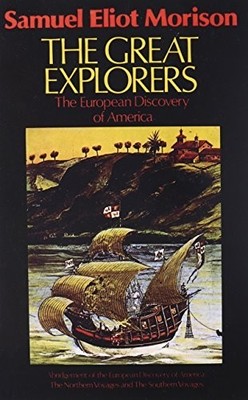 The Great Explorers. European Disco..., Morison, Samuel