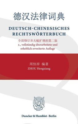 Hengxiang Zhou | Deutsch-Chinesisches Rechtswörterbuch | Buch | Deutsch (2024)