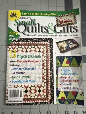 Quiltmaker s Small Quilts & Gifts Magazine Easy Holiday Gifts To Make