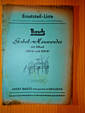 ausgabe 1954 BAUTZ gabelheuwender GW 61 81 mit ölbad ersatzteilliste anleitung