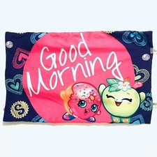 Shopkins Standard Pillowcase GOOD MORNING GOOD NIGHT
