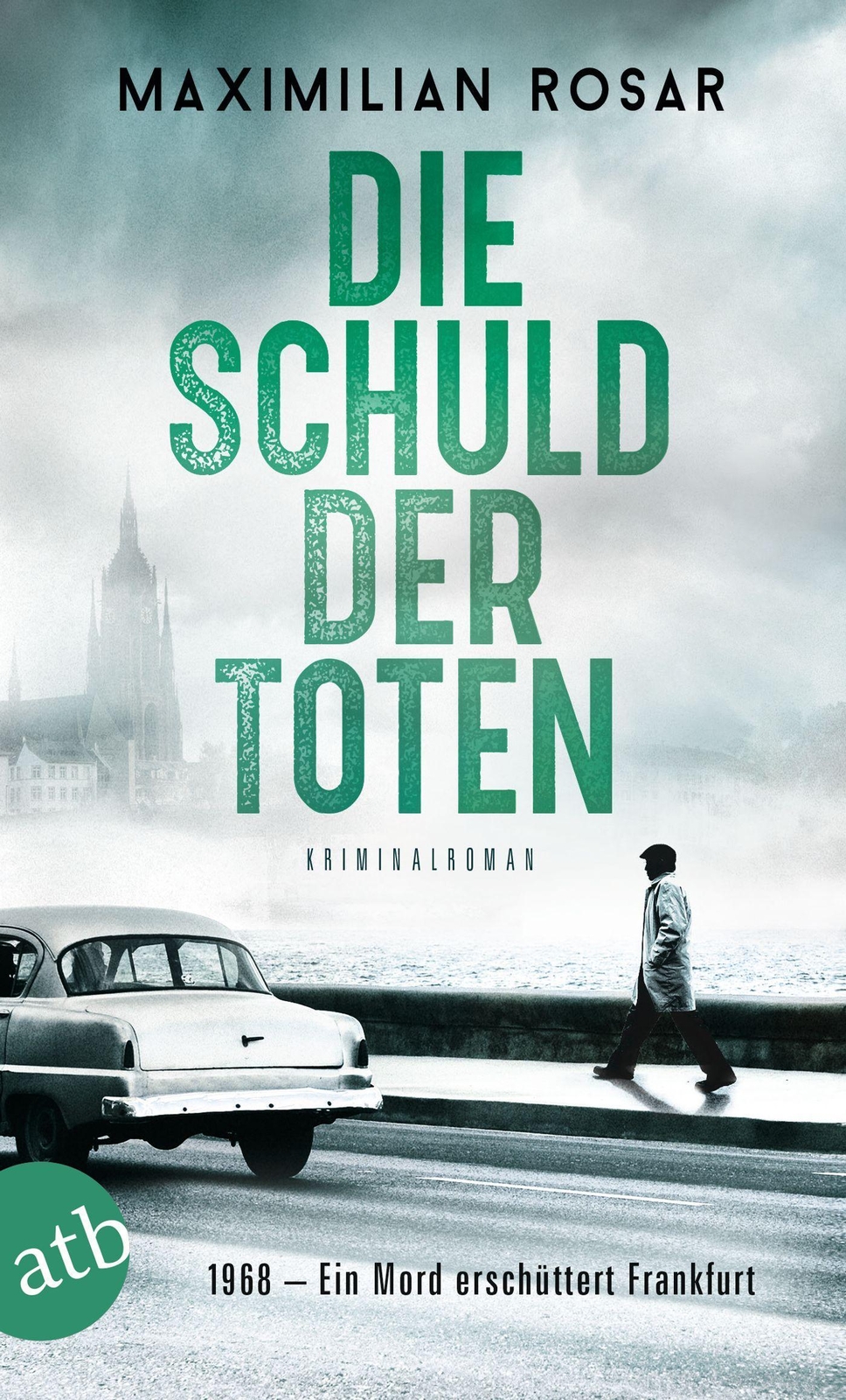 Thumbnail - Die Schuld Der Toten Maximilian Rosar