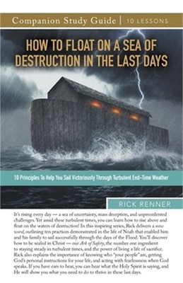 How to Float on a Sea of Destruction in the Last Days Study Guide (Paperback or