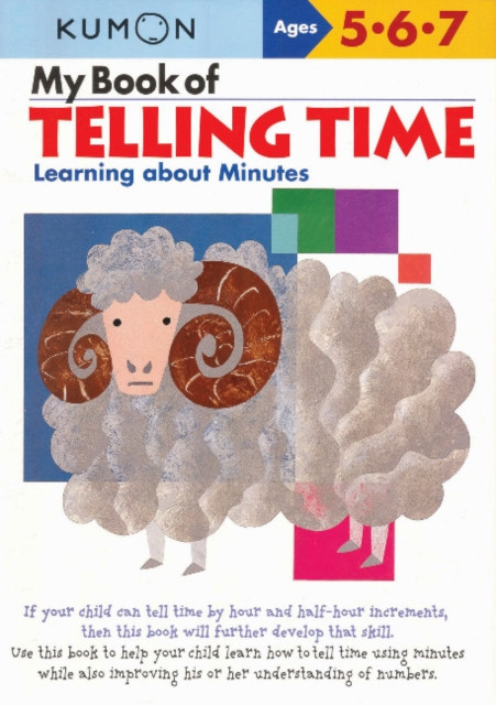 My Book of Telling Time by Kumon (Paperback Book)
