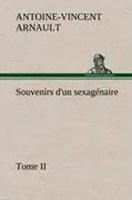 A. -V. Arnault | Souvenirs D'un SexagéNaire, Tome Ii | Buch | FranzöSisch (2012)