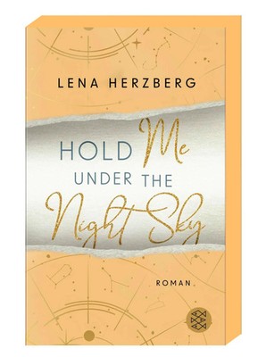 Hold Me Under The Night Sky | Lena Herzberg | Taschenbuch | 352 S. | Deutsch