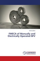 Vishal Jadhav | Fmeca Of Manually And Electrically Operated BFV | Taschenbuch