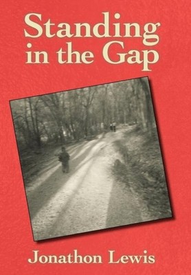 Lewis - Standing in the Gap - New hardback or cased book - 10 - X555z