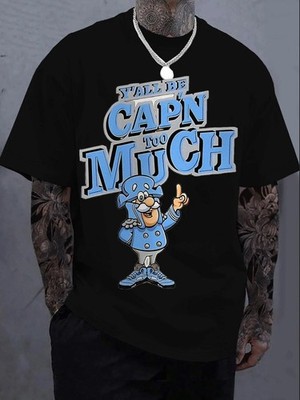 Funny Captain Meme Graphic Tee Yall Be Capn Too Much Humor Mens T-Shirt