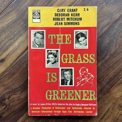 The Grass Is Greener - James Dillon White - 1961 Ace 1st Edition Film Tie-In PB