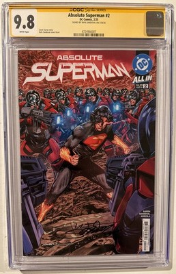 Absolute Superman #2 CGC SS 9.8 SIGNED By Rafa Sandoval 2025 1st Print