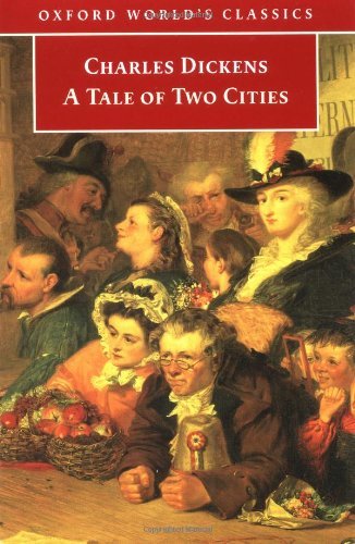 A Tale of Two Cities (Oxford World's Classics) By Charles Dicke .9780192833907