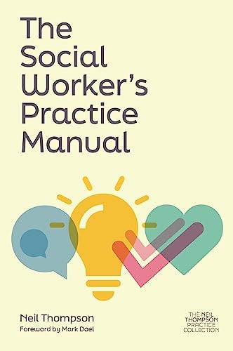 The Social Worker's Practice Manual by Neil Thompson (Paperback Book) - Image 8