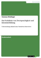 Das VerhäLtnis Von Zweisprachigkeit Und IdentitäTsbildung (Buch)