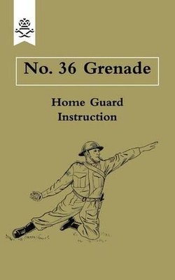 No. 36 Grenade by Home Guard Grenade Office (English) Paperback Book