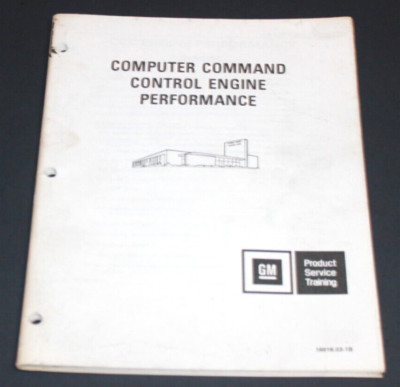 GM Product Service Training Manual Computer Command Control Engine 1981