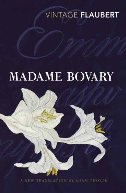 Madame Bovary by Gustave Flaubert (Paperback Book)