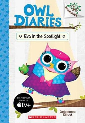 Eva in the Spotlight: A Branches - Paperback, by Elliott Rebecca - Very Good j