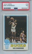 PSA 7 1973 TOPPS #33 BOB DANDRIDGE **SUPER SHARP BASKETBALL VENDING CARD**