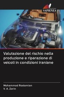 Mohammad Rostamian (U. A.) | Valutazione Del Rischio Nella Produzione E...