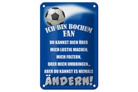 Blechschild Spruch 12X18 Cm Ich Bin Bochum Fan FußBall Deko Schild
