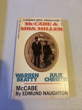 McCabe Edmund Naughton Paperback McCabe & Mrs Miller Movie Tie-In Warren Beatty McCabe Edmund Naughton Paperback McCabe & Mrs Miller Movie Tie-In Warren Beatty