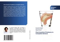 Kaustubh Bhapkar (U. A.) | Post Insertion Problems In Complete Denture | Buch