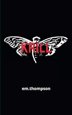 Krill, Thompson, Em