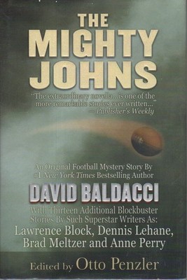 The Mighty Johns: 1 Novella & 13 Superstar Short Stories from the Finest in ...