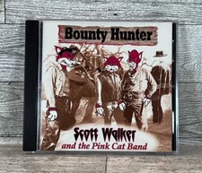 Bounty Hunter By Scott Walker And The Pink Cat Band CD RARE Arizona Rockabilly