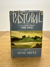 Pastoral by Nevil Shute 1944 William Morrow & Company A Wartime Book Complete Ed