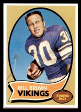 1970 Topps Football #83 Bill Brown EX/MT *d11