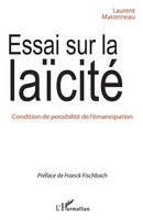 Essai Sur La LaïCité Condition De Possibilité De L'éMancipation Maronneau Buch