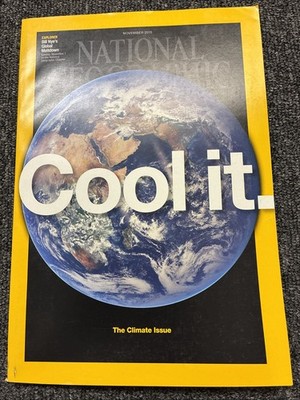 National Geographic Magazine November 2015 - Cool It The Climate Issue
