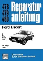 Ford Escort L / GL / Ghia / XR-3 Ab Sept. 1980 L, Gl, Ghia, XR-3 Taschenbuch