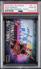 2019 O-PEE-CHEE PLATINUM THRILLING FINISHES AUTO #TF-21 JACK HUGHES PSA 10