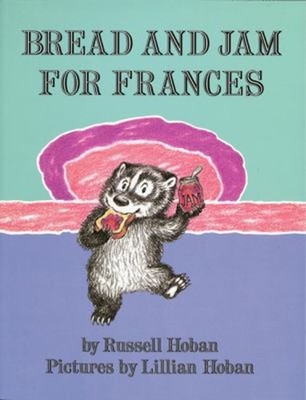 Bread and Jam for Frances Hardcover Russell Hoban